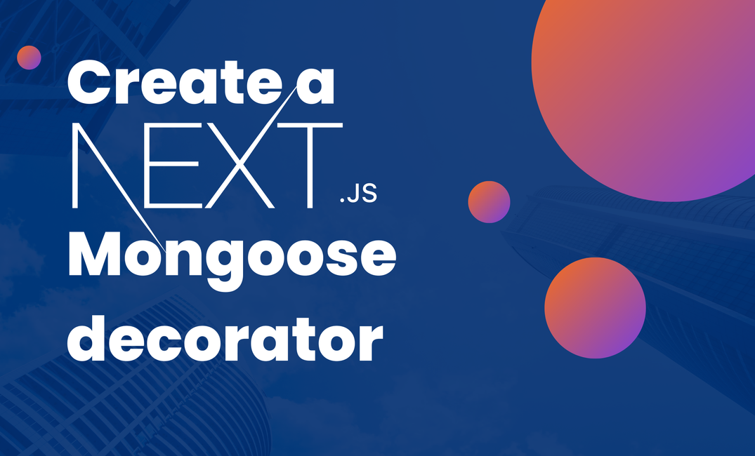 NextJS Mongoose Decorator